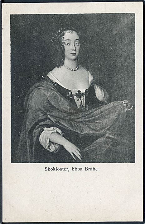 Sverige. Stokloster. Ebba Brahe. Svensk grevinde, der var kendt for at være Kong Gustav II Adolfs Kærlighedsobjekt. U/no. 