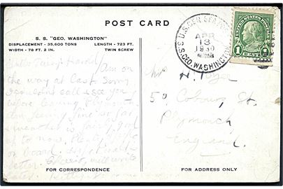 1 cent Franklin på brevkort (S/S Geo. Washington) annulleret med skibsstempel U.S. GER. SEA POST S.S. Geo. Washington d. 13.4.1930 til Plymouth, England.