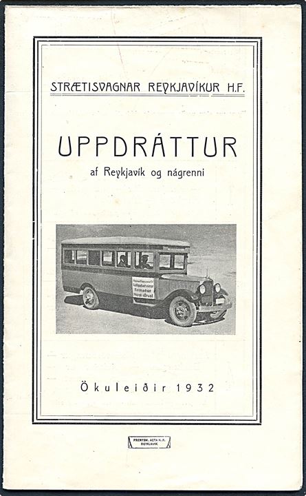 Strætisvagnar Reykjavikur H.F. Brochure om omnibus fart fra Reykjavik 1932 med bykort.