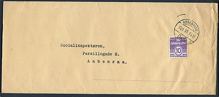 10 øre Bølgelinie på korsbånd fra Rigspolitichefen i København d. 15.9.1939 til Aabenraa.