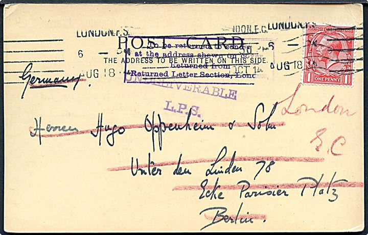 1d George V på brevkort fra London d. 18.8.1914 til Berlin, Tyskland. Returneret til afsenderen pga. 1. verdenskrig med stempler Undeliverable L.P.S. og rammestempel To be returned to sender at the address shown on cover / Returned from Returned Letter Section, London.