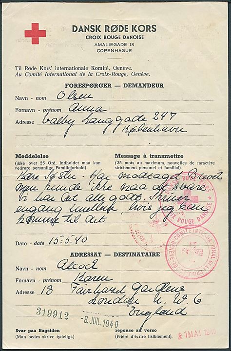 Røde Kors formular fra København d. 15.5.1940 via Genéve til London, England. Returneret med svar dateret d. 5.6.1940. Diverse Røde Kors stempler.