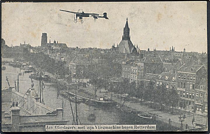 Belgisk flyvepioner Jan Olieslagers over Rotterdam. Anvendt i Rotterdam d. 15.10.1910 til Danmark.