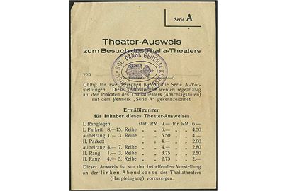 Tysk Theater-Ausweis zum Besuch des Thalia-Theaters stemplet Kgl. Dansk Generalkonsulat i Hamburg.