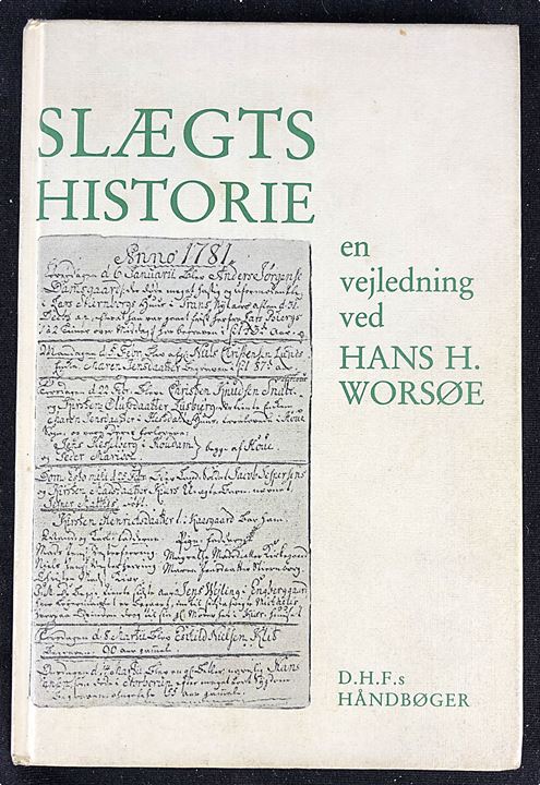Slægtshistorie. En vejledning. ved Hans H. Worsøe. 103 sider.