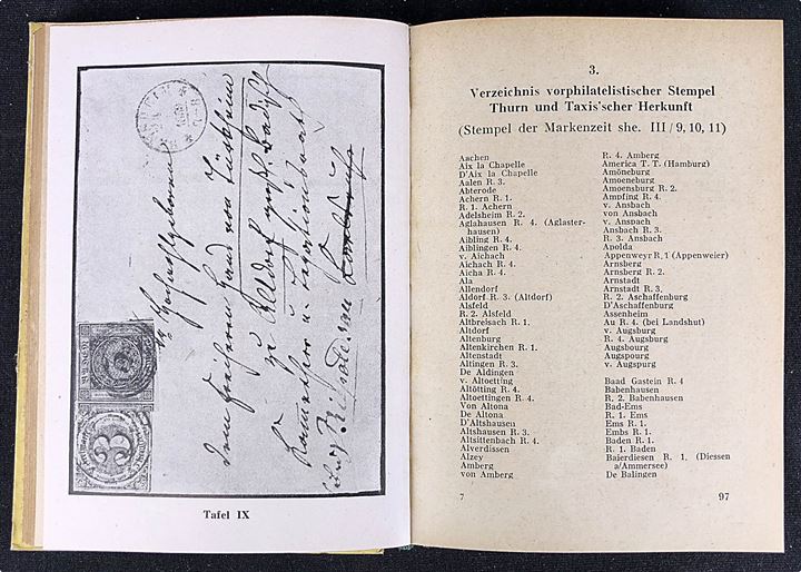 Thurn und Taxis - 350 Jahre Post af Fritz Sebastian. Posthistorie, katalog og håndbog. 253 sider.