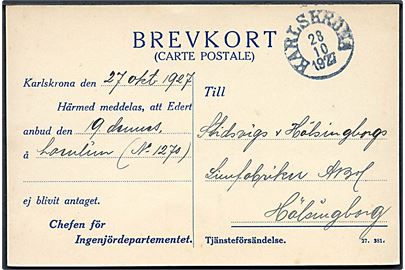 Ufrankeret tjenestebrevkort fra Chefen for Ingenjördepartementet i Karlskrona d. 28.10.1927 til Hälsingborg.