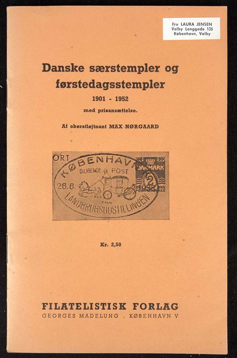Danske særstempler og førstedagsstempler 1901-1952 ved Max Nørgaard. 32 sider.
