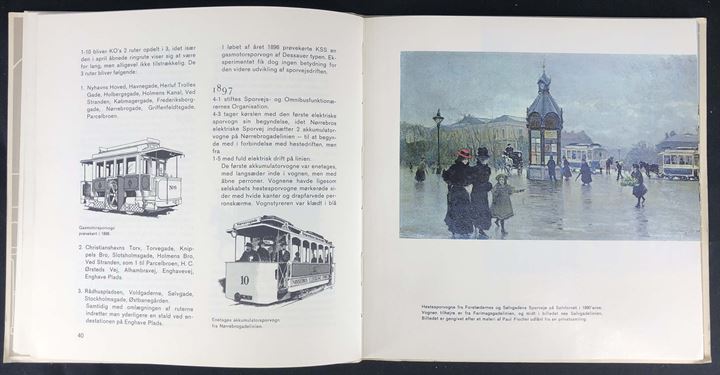 100 år sporveje i København 1863-1963. Illustreret jubilæumsskrift 93 sider.