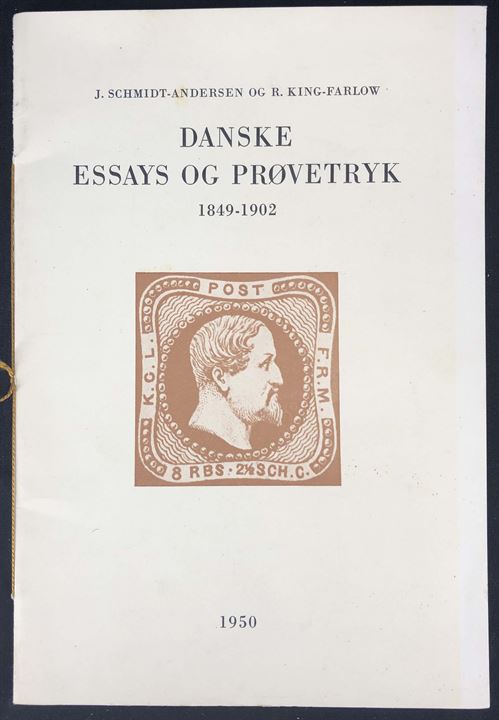 Danske Essays og prøvetryk 1849-1902 af J. Schmidt-Andersen og R. King-Farlow. Særtryk på 18 sider.