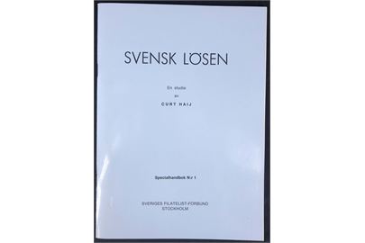 Svensk Lösen, Curt Haij. Studie af bl.a. portostempler og etiketter. SFF specialhåndbog no. 1. 51 sider.