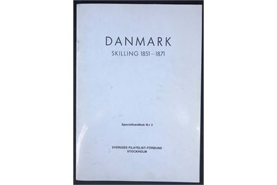 Danmark - Skilling 1851-1871 af Sten Christensen. SFF Specialhåndbog no. 2. 45 sider.