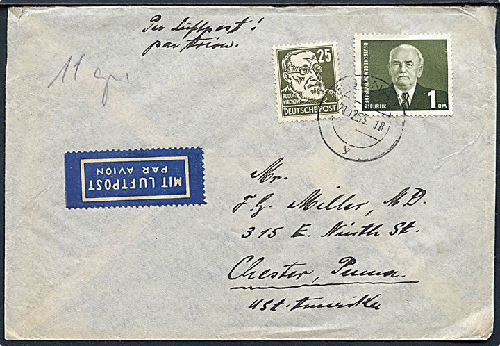 25 pfg. Virchow og 1 mk. Pieck på luftpostbrev fra Jena d. 21.12.1953 til Chester, USA.