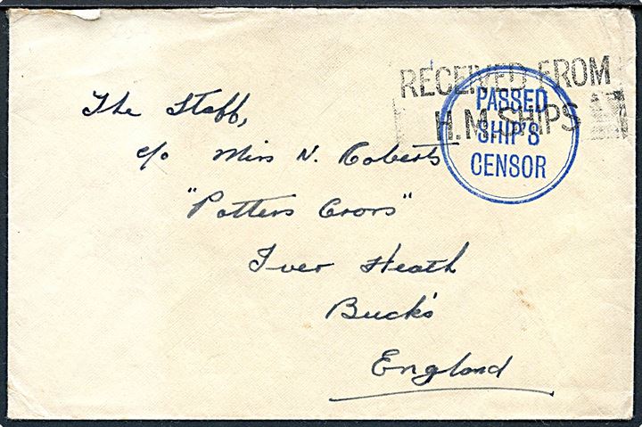 Ufrankeret flådepostbrev med maskinstempel Received from H.M.Ships til Iver Heath, England. Blå flåde censur: Passed Ship's Censor.
