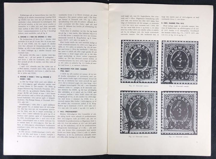De 2 udgaver af Provisoriet 4/8 øre af Jørgen Gotfredsen. Særtryk af NFT 1968. 11 sider.