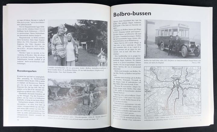 Bolbrobogen lokalhistorie illustreret med gamle billeder af Anders W. Berthelsen. 112 sider.