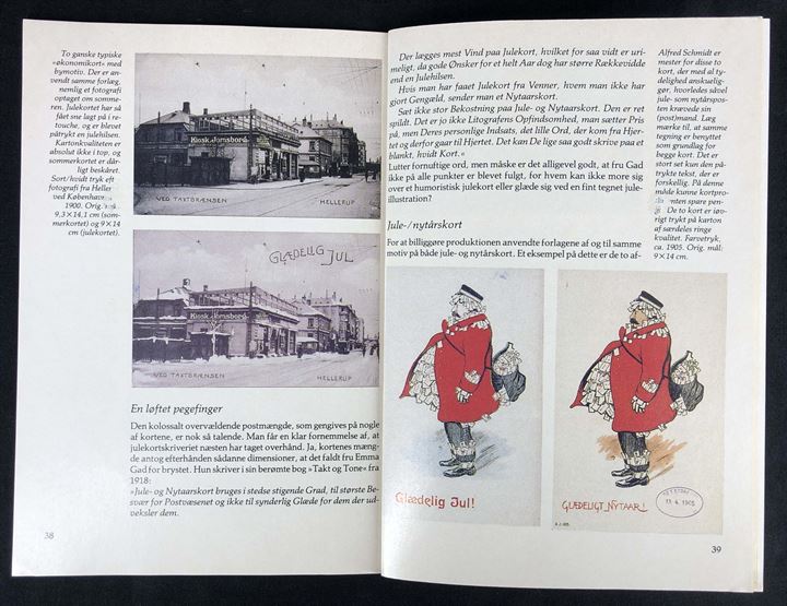 Julekort fra gamle dage af Marianne Nordby Larsen. 48 sider illustreret hæfte fra Forlaget Danmark. Uden år.