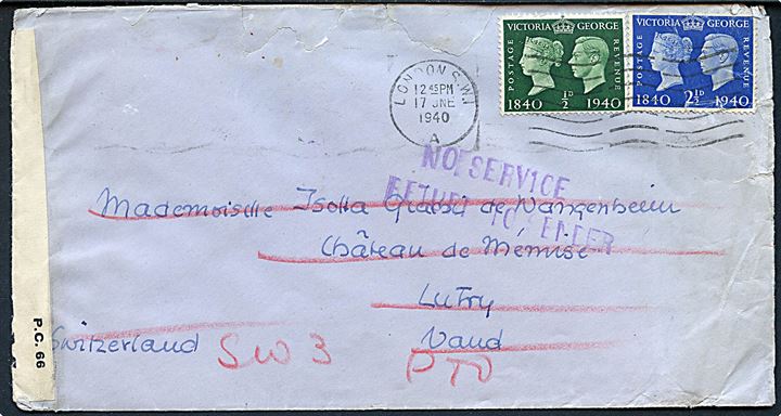 ½d og 2½d Jubilæum udg. på brev fra London d. 12.6.1940 til Vaud, Schweiz. Åbnet af tidlig britisk censur PC66/1498 og returneret fra London d. 9.7.1940 med stempel NO SERVICE / RETURN TO SENDER.