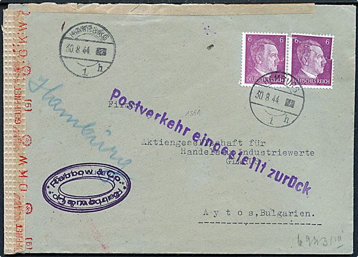 6 pfg. Hitler (2 - ene defekt) på brev fra Hamburg d. 30.8.1944 til Aytos, Bulgarien. Åbnet af tysk censur i Wien g og returneret med liniestempel: Postverkehr eingestellt zurück. (Postforbindelsen indstilet).
