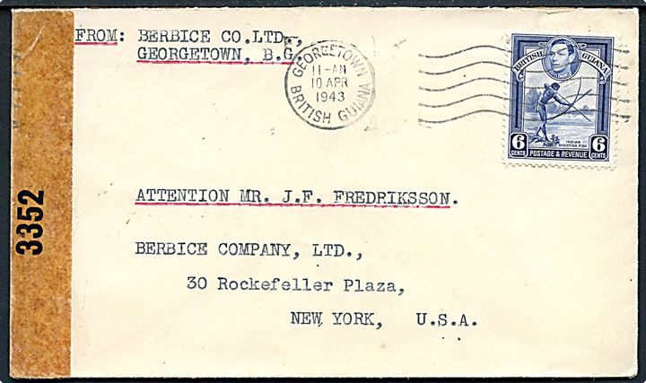 6d George VI på brev fra Georgetown d. 10.4.1943 til New York, USA. Åbnet af amerikansk censur no. 3352 i New Orleans.