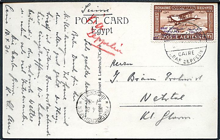 100/27 mills Graf Zeppelin Avril 1931 provisorium på brevkort annulleret med særstempel Caire Graf Zeppelin d. 10.4.1931 via Friedrichshafen d. 13.4.1931 til Schweiz. Påskrevet Via Zeppelin. Brevkort befordret med luftskibet LZ 127 på flyvning fra Cairo til Friedrichshafen.