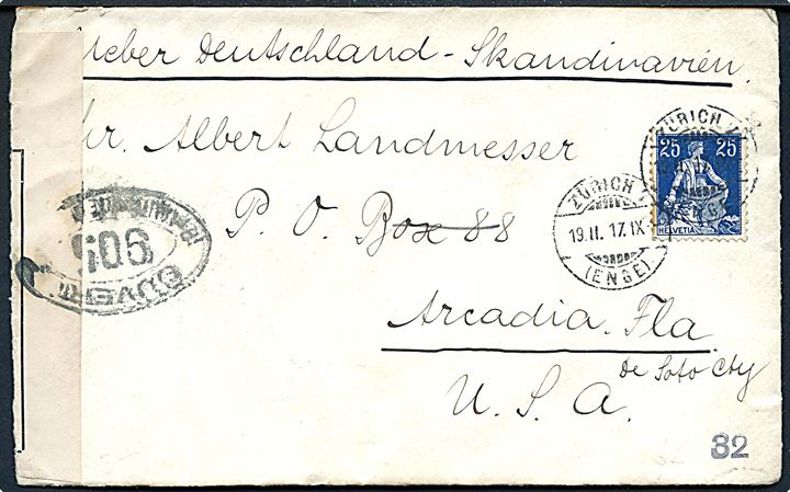 25 c. på brev fra Zürich d. 19.2.1917 til Arcadia, USA. Påskrevet: Über Deutschland - Skandinavien, men åbnet af det franske censurkontor i London med stempel 905.