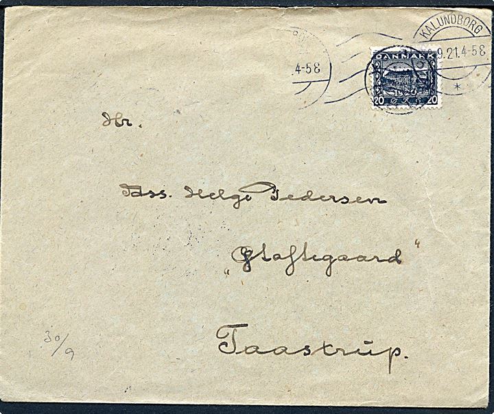 20 øre Genforening på brev annulleret med stjernestempel RØRBY og sidestemplet Kalundborg d. 30.9.1921 til Taastrup.