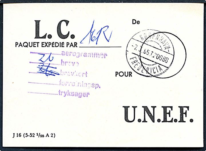 Fortrykt brevbundt vignet J16 (5-52 1/25 A2) for L.C. til UNEF (danske FB-styrker i Gaza) med bureaustempel København - Fredericia T.2008B d. 7.3.1965. Violet stempel med angivelse af antal breve (26) i bundet.