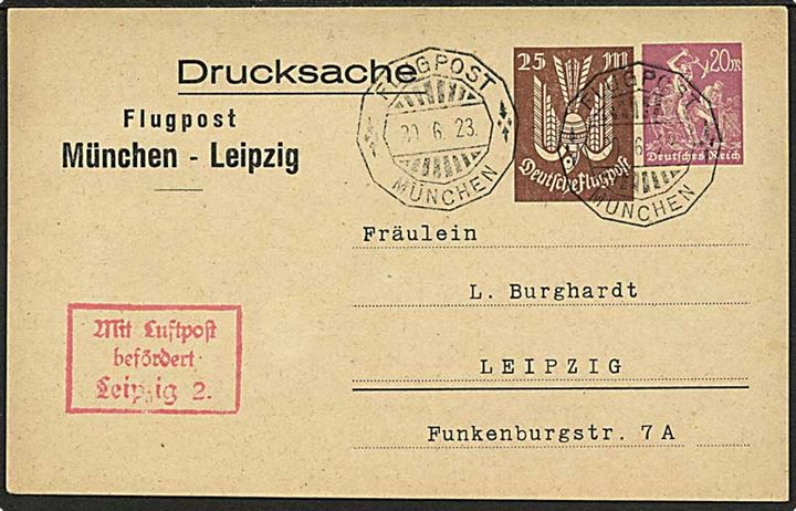25 mk.+20 mk. privat luftpost tryksags-helsagsbrevkort Flugpost München - Leipzig stemplet Flugpost München d. 30.6.1923 til Leipzig. Rammestempel: Mit Luftpost befördert Leipzig 2.