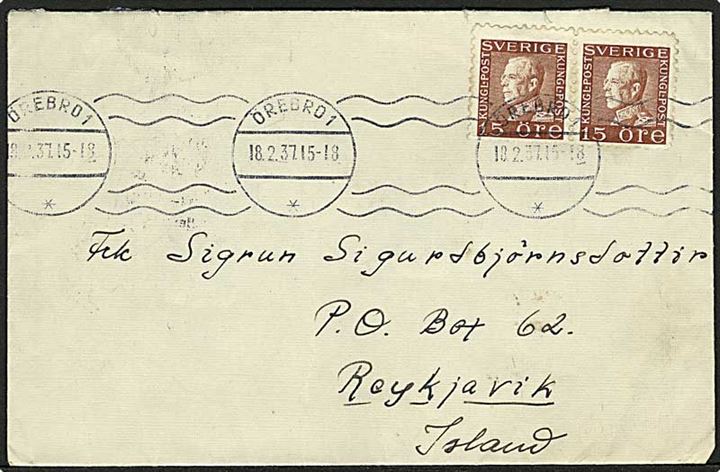 15 öre Gustaf (4-sider takket) i parstykke på brev fra Örebro d. 18.2.1937 via Oslo til Reykjavik, Island.