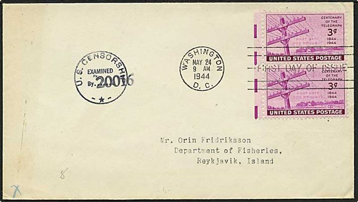 Amerikansk 3 c. Telegraf 100 år i parstykke på FDC fra Washington d. 24.5.1944 til Reykjavik, Island. Amerikansk censur.