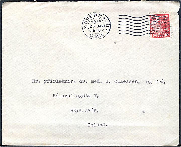 15 øre Karavel på brev fra København d. 28.1.1940 til Reykjavik, Island. Uden tegn på censur.