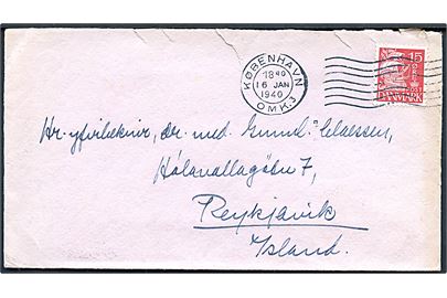 15 øre Karavel på brev fra København d. 16.1.1940 til Reykjavik, Island. Uden tegn på censur.
