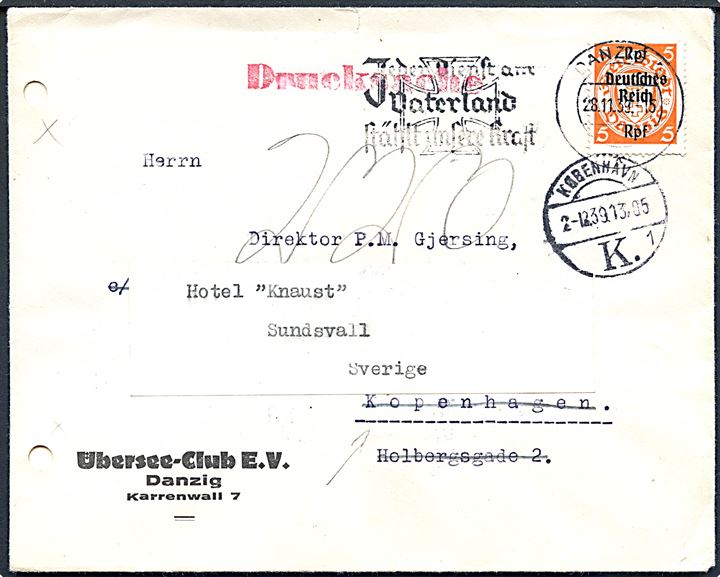 Danzig 5 pfg. Rpf. Deutsches Reich Rpf. provisorium single på tryksag fra Danzig d. 28.11.1939 til København, Danmark - eftersendt til Sundsvall, Sverige. 2 arkivhuller.