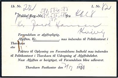 Fortrykt skrivelse fra Thorshavn Postkontor d. 31.3.1930 vedr.7 pakker fra København 8 (Frihavnen) med afgiftpligtigt indhold til Kvivik, Færøerne.