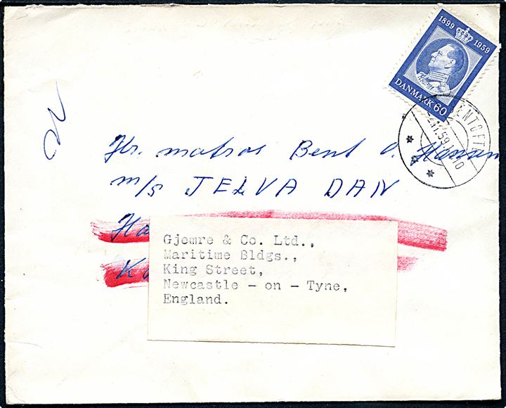 60 øre Fr. IX 60 år single på brev fra Gentofte d. 2.11.1959 til sømand ombord på M/S Jelva Dan via rederi i København - eftersendt til Newcastle, England.