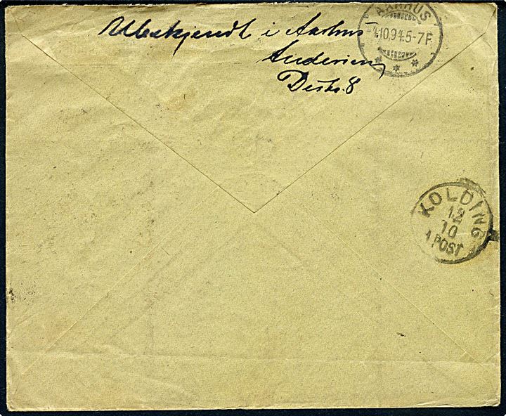 8 øre Tofarvet omv. rm. på brev fra Kolding d. 8.10.1894 til Aarhus. Retur som ubekendt.