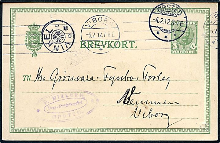5 øre Fr. VIII helsagsbrevkort fra Ørsted d. 4.2.1912 til Vammen pr. Viborg - fejlsendt med stjernestempel VINKEL.