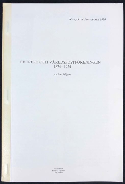 Sverige och Världspostföreningen 1874-1924 af Jan Billgren. 36 sider illustreret særtryk fra Postryttaren 1989.