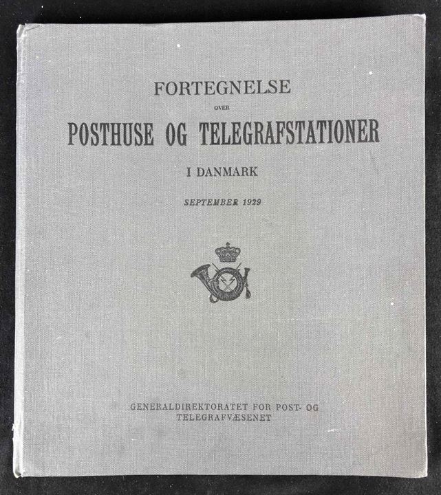 Fortegnelse over Posthuse og Telegrafstationer i Danmark September 1929. 64 sider.