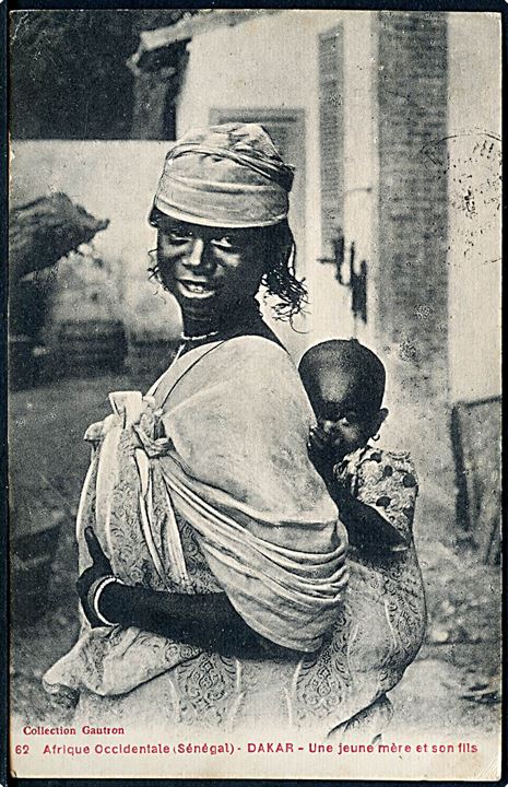 Kvinde med barn fra Dakar, Senegal. Frankeret med 10 c. Senegal udg. fra Dakar d. 17.9.1917 til Aalborg, Danmark. Passér stemplet ved den franske censur i Dieppe no. 12 med lille censorstempel 45.