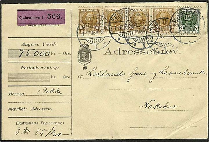 5 øre og 100 øre (4-stribe) Fr. VIII på adressebrev for værdipakke fra Kjøbenhavn I d. 1.7.1908 til Nakskov.