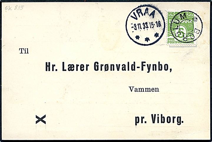 7 øre Bølgelinie på tryksagskort annulleret med udslebet stjernestempel BØRGLUM og sidestemplet brotype IIIc Vraa d. 3.11.1933 til Vammen pr. Viborg.