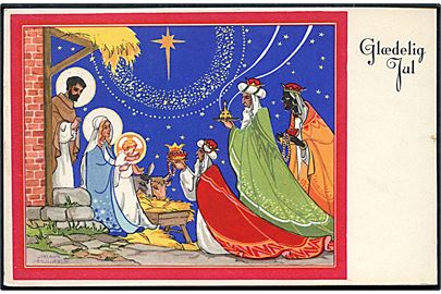 Glædelig Jul. Jomfru Maria, Jesusbarnet og de 3 vise mænd. U/no. 