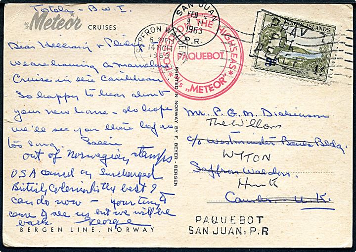 1 c. Elizabeth på brevkort (M/S Meteor) annulleret San Juan P.R. d. 14.2.1963 og sidestemplet Paquebot Jan Juan, P.R. til England. Privat skibsstempel: Posted on the Highseas / Paquebot / M/S Meteor.