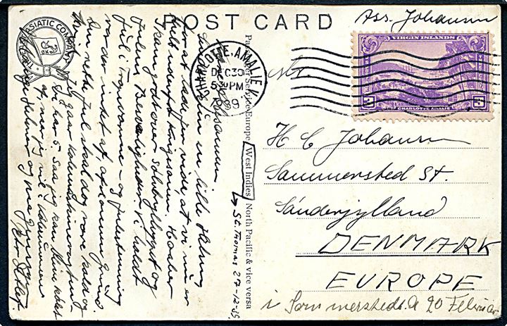 3 cents Virgin Islands på brevkort (M/S Amerika) fra Charlotte Amalie d. 30.12.1939 til Sommersted, Danmark. Sendt fra sømand ombord på M/S Amerikasom anløb St. Thomas i 1939, skibet kom efter Danmarks besættelse under britisk kontrol og blev sænket ved Grønland af den tyske ubåd U306 d. 21.4.1943