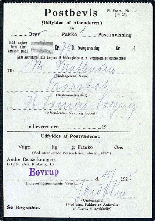 Postbevis - formular F.Form. Nr. 1 (1/3 23) - dateret d. 15.7.1925 for afsendelse af en postanvisning. Violet liniestempel Bovrup.