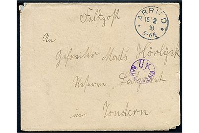 Ufrankeret feltpostbrev med enringsstempel Arrild ** d. 15.2.1918 til soldat i Tondern. Violet censurstempel Ü K Hadersleben.