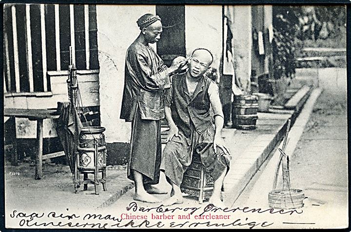 Kinesisk barber og ørerenser. Frankeret med Straits Settlements 3 c. Edward VII fra Singapore d. 15.4.1907 til København.