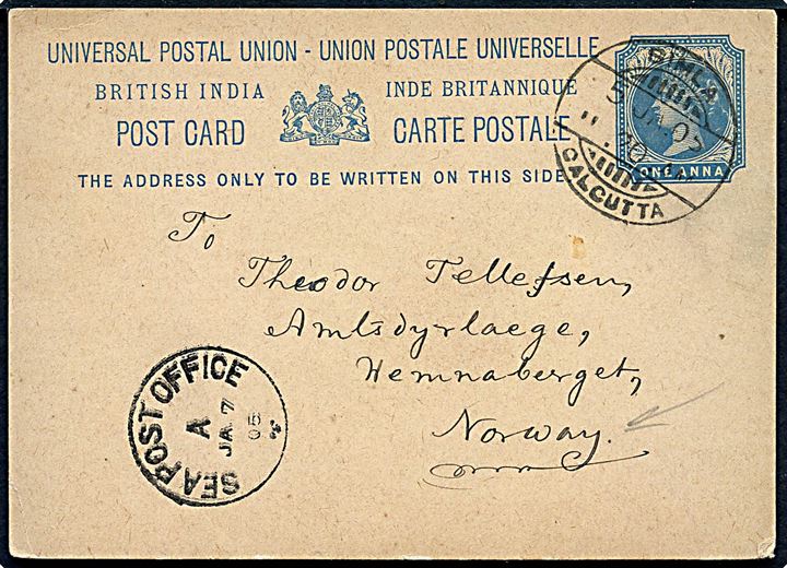 1 anna Victoria helsagsbrevkort stemplet Simla Calcutta d. 5.1.1905 til Hemnaberget, Norge. Transit stemplet Sea Post Office A d. 7.1.1905. Skibspost stempel benyttet ombord på S/S Arabica.